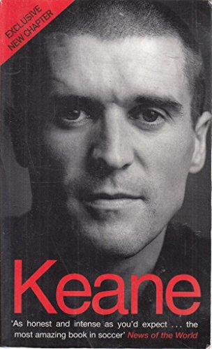 Keane: The Autobiography: First Edition