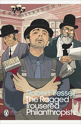 Modern Classics Ragged Trousered Philanthropists