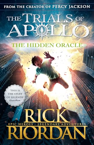 The Hidden Oracle (The Trials of Apollo Book 1)