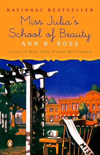 Miss Julia's School of Beauty: A Novel: 6