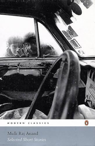 Selected Short Stories [Jul 07, 2006] Anand, Mulk Raj and Cowasjee, Saros