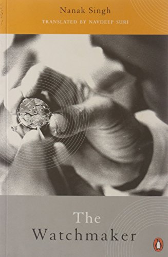 The Watchmaker [Paperback] Nanak Singh