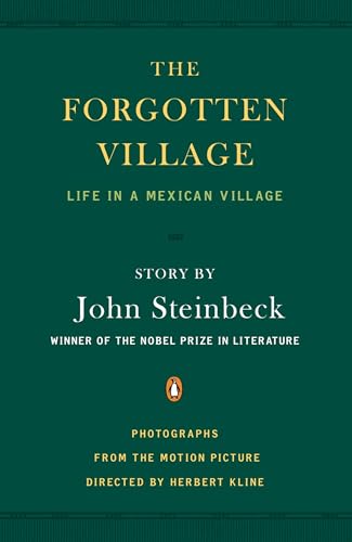 The Forgotten Village: Life in a Mexican Village