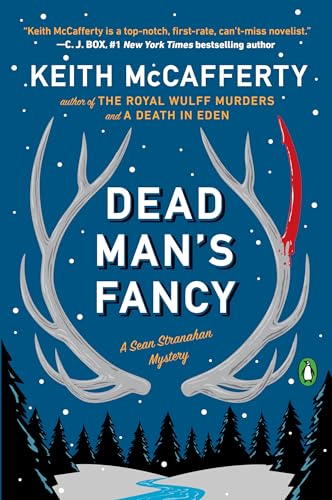 Dead Man's Fancy: A Novel: 3 (A Sean Stranahan Mystery)