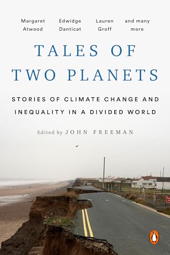 Tales of Two Planets: Stories of Climate Change and Inequality in a Divided World