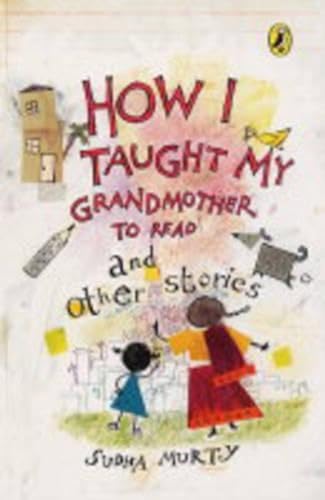 How I Taught My Grandmother to Read and Other Stories