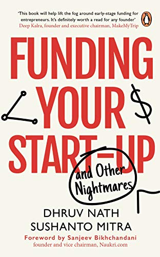 Funding Your Startup and Other Nightmare