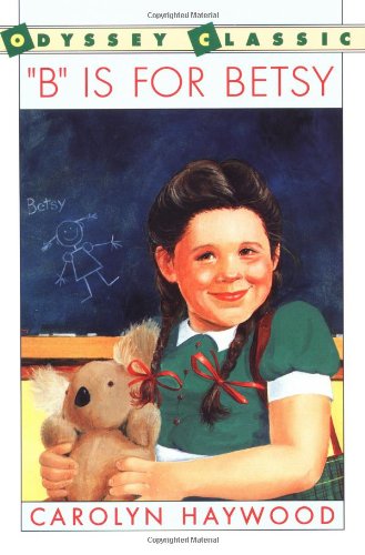 "B" Is for Betsy (Odyssey Classic)