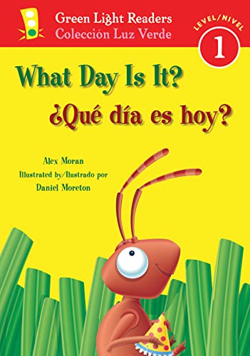 What Day Is It?/¿Qué día es hoy?: Bilingual English-Spanish