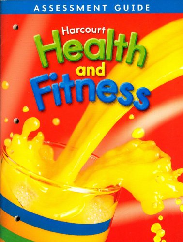 Harcourt Health & Fitness: Assessment Guide, Grade 2