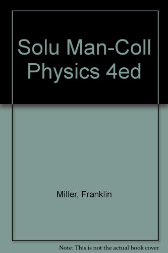 College Physics Solution Manual