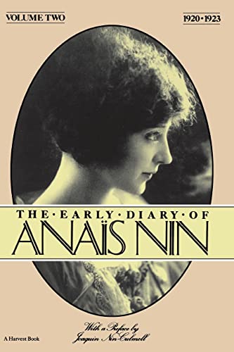 The Early Diary of Anais Nin, Vol. 2.: II
