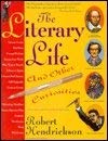 The Literary Life and Other Curiosities