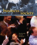 Business and Society: Ethics and Stakeholder Management, First Canadian Edition
