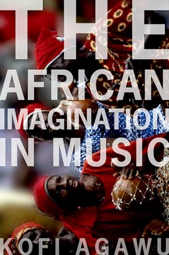 AFRICAN IMAGINATION IN MUSIC P