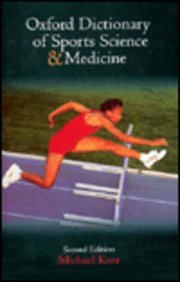 Oxford Dictionary of Sports Science and Medicine
