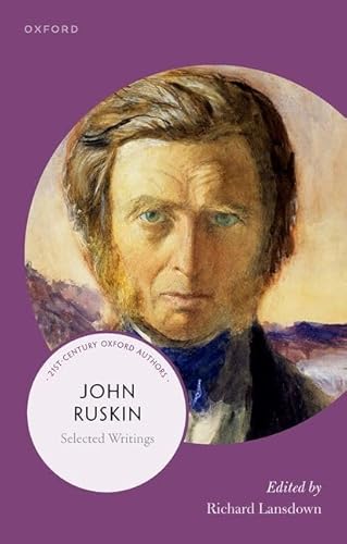 John Ruskin: Selected Writings