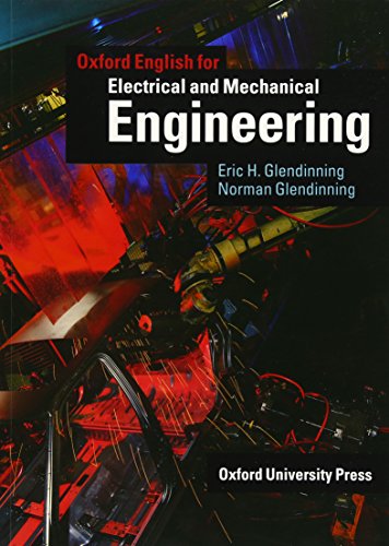 Oxford English for Electrical and Mechanical Engineering: Student's Book