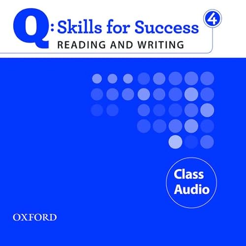 Q Skills for Success Reading & Writing 4. Class CD (2)