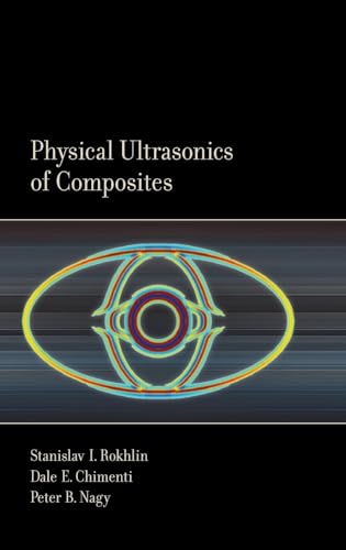 Physical Ultrasonics of Composites