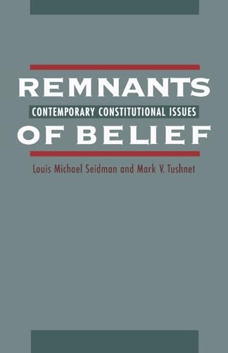 Remnants of Belief: Contemporary Constitutional Issues (10)
