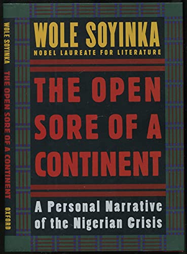The Open Sore of a Continent: A Personal Narrative of the Nigerian Crisis (The ^AW.E.B. Du Bois Institute Series)