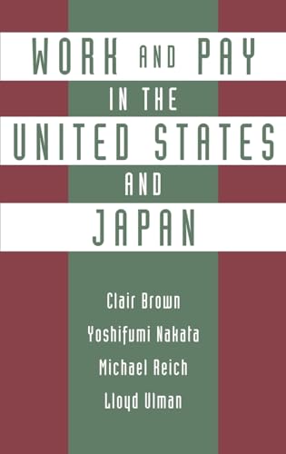 Work and Pay in the United States and Japan