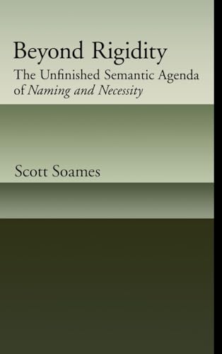 Beyond Rigidity: The Unfinished Semantic Agenda of Naming and Necessity