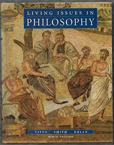 Living Issues in Philosophy, Ninth Edition