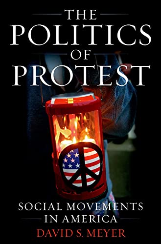The Politics Of Protest: Social Movements In America