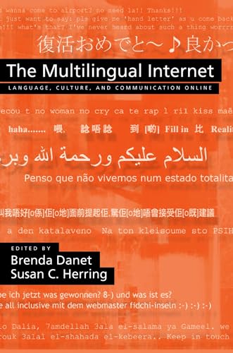 The Multilingual Internet: Language, Culture, and Communication Online