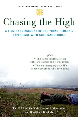 Chasing the High: A Firsthand Account of One Young Person's Experience with Substance Abuse (Annenberg Foundation Trust at Sunnylands' Adolescent Mental Health Initiative)