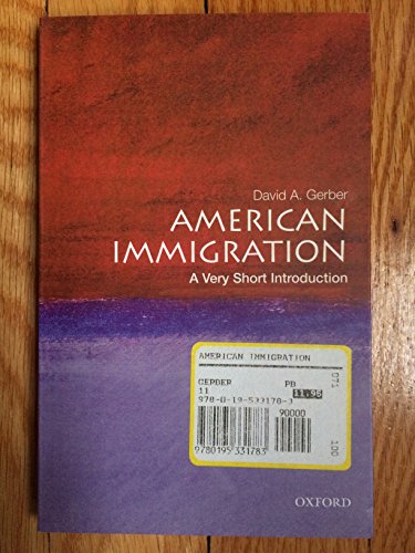 American Immigration (Very Short Introductions)