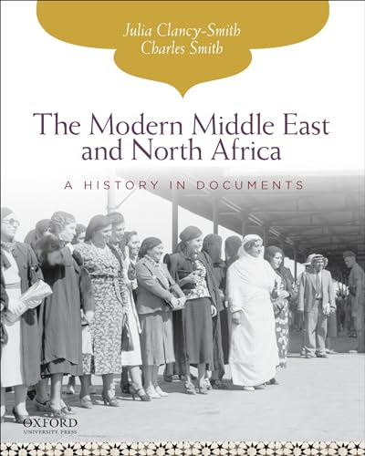 The Modern Middle East and North Africa: A History in Documents (Pages From History)