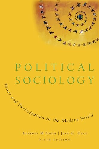 Political Sociology: Power and Participation in the Modern World