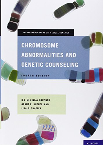 Chromosome Abnormalities and Genetic Counseling (Oxford Monographs on Medical Genetics)