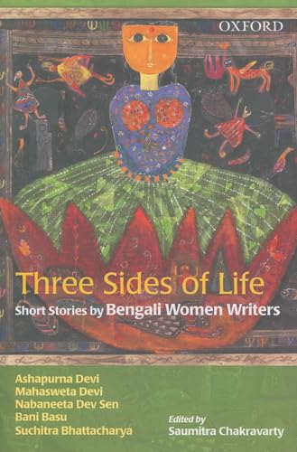 Three Sides of Life: Short Stories by Bengali Women Writers