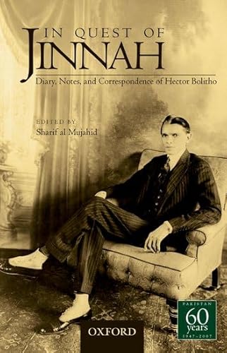 In Quest of Jinnah: Diary, Notes, and Correspondence of Hector Bolitho