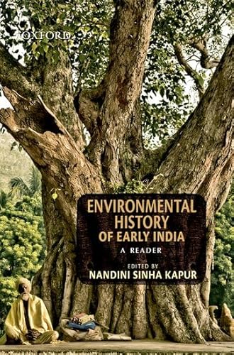 Environmental History of Early India: A Reader