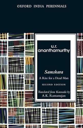 Samskara: A Rite for a Dead Man (Oxford India Perennials Series)