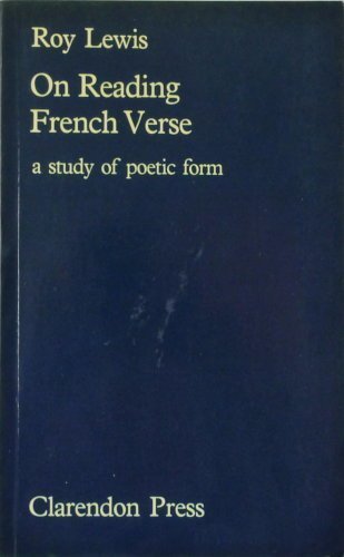 On reading French verse: A study of poetic form
