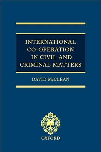 International Co-operation in Civil and Criminal Matters