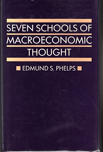 Seven Schools of Macroeconomic Thought: The Arne Ryde Memorial Lectures (Ryde Lectures)