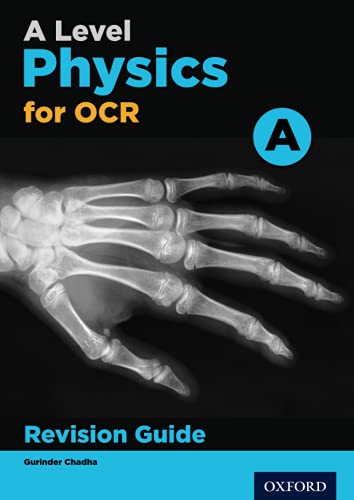A Level Physics for OCR: A Revision Guide