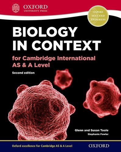 Biology in Context for Cambridge International AS & A level 2nd Edition: Print Student Book