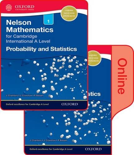 Nelson Probability and Statistics 1 for Cambridge International a Level Print an: With Access Code Card