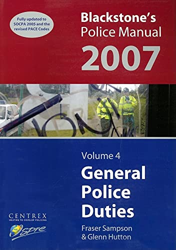 Blackstone's Police Manual: General Police Duties 2007