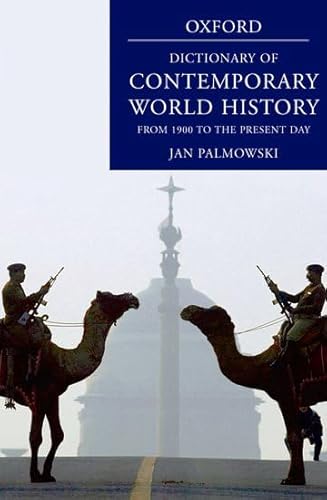 A Dictionary of Contemporary World History: From 1900 to the Present