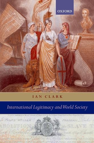 International Legitimacy and World Society