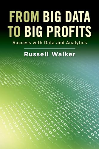 From Big Data to Big Profits: Success with Data and Analytics
